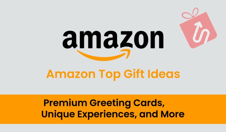 Amazon Top Gift Ideas: Premium Greeting Cards, Unique Experiences, and More