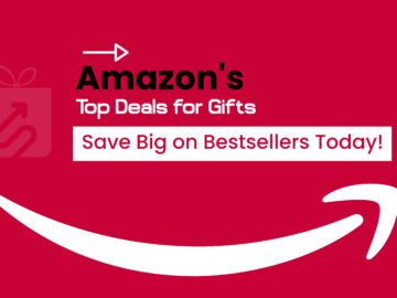 Amazon's Top Deals for Gifts: Save Big on Bestsellers Today!