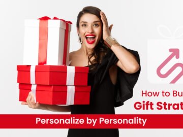 How to Build a Gift Strategy Personalize by Personality