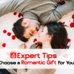 How to Choose a Romantic Gift for Your Partner: