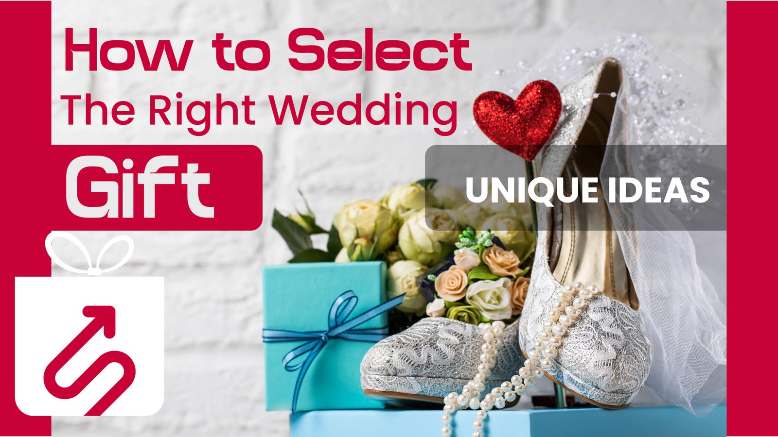 How to Select the Right Wedding Gift - Unique Ideas